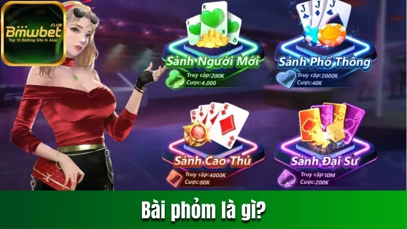 Bài phỏm là gì?