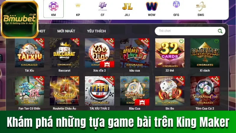 Khám phá những tựa game bài trên King Maker