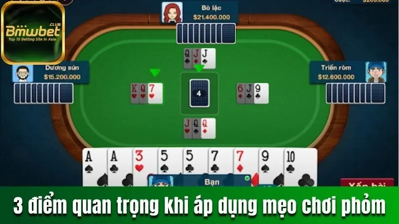 Mẹo Đánh Phỏm Online - Top 4 Bí Quyết Chơi Phỏm Đỉnh Cao 3 Lưu ý 3 điểm quan trọng khi áp dụng mẹo chơi phỏm