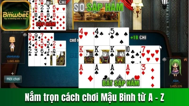 Game Binh Xập Xám Là Gì? Nắm Trọn Cách Chơi Từ A - Z 2 Nắm trọn cách chơi Mậu Binh từ A - Z