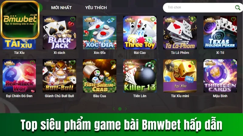 Top các siêu phẩm game bài Bmwbet không thể bỏ lỡ